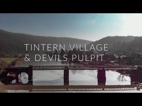 Tintern village & Devils Pulpit
