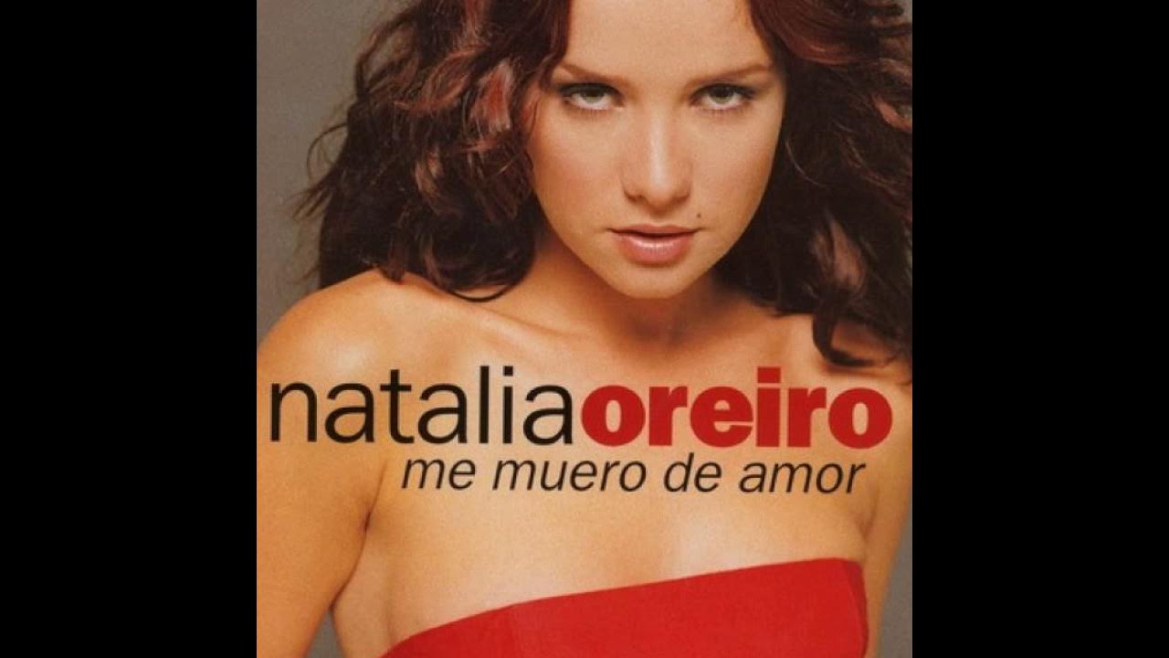 Me muero de amor орейро. орейро ме муеро де амор. наталья орейро me muero de. Me muero de amor наталья наталья орейро. аморе наталья орейро.