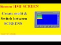 Tạo nhiều màn hình trên HMI Siemen, chuyển giữa các màn hình [ How to create multi screen on HMI ]