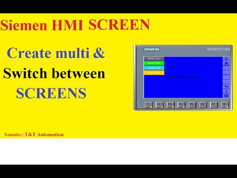 Video Tạo nhiều màn hình trên HMI Siemen, chuyển giữa các... - youtube