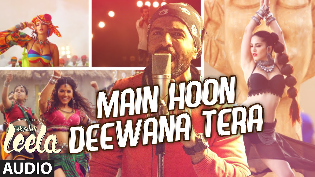 Main Hoon Deewana Tera Full Song Audio  Meet Bros Anjjan ft Arijit Singh  Ek Paheli Leela