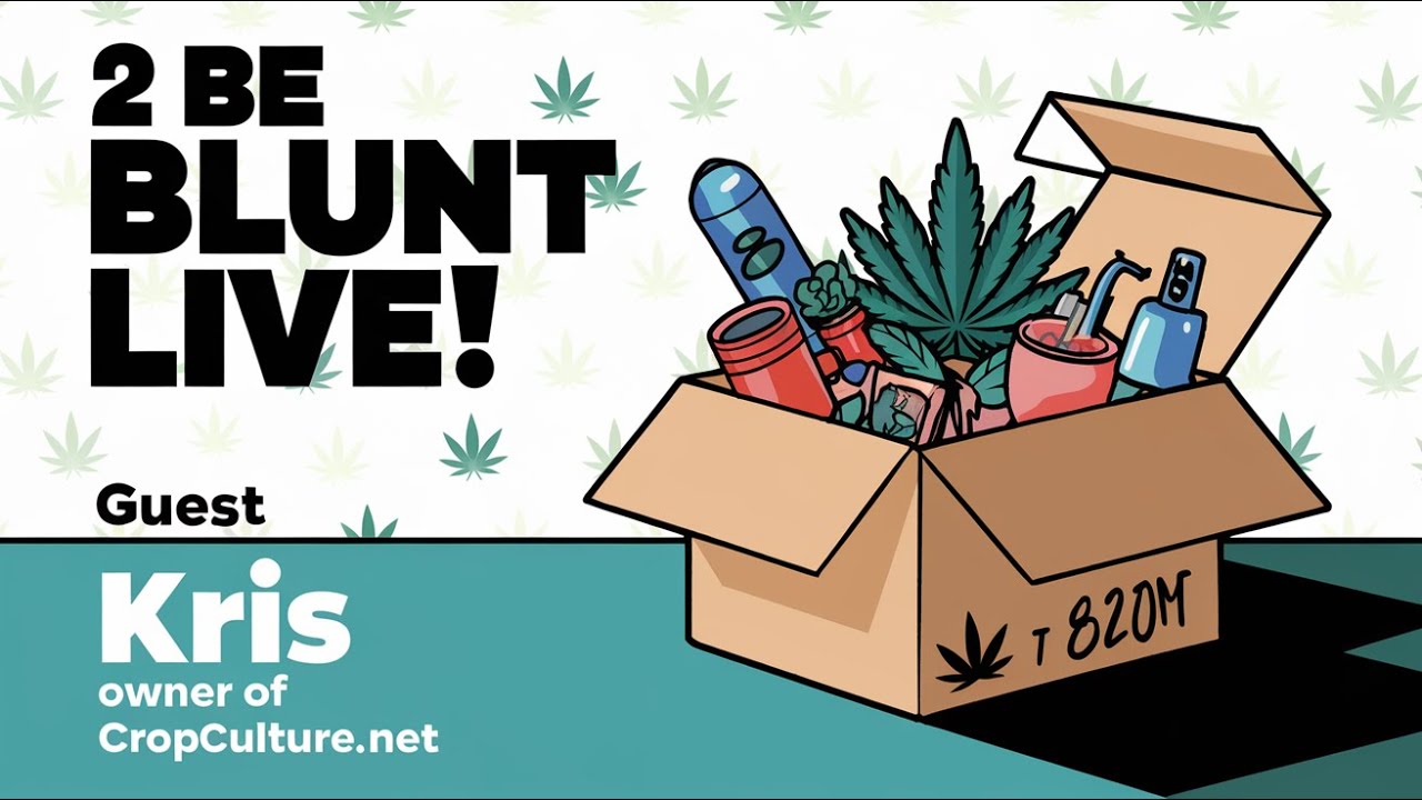 Home Grow Hacks & Cannabis Genetics w/ Kris from Crop Culture | 2 Be Blunt LIVE!