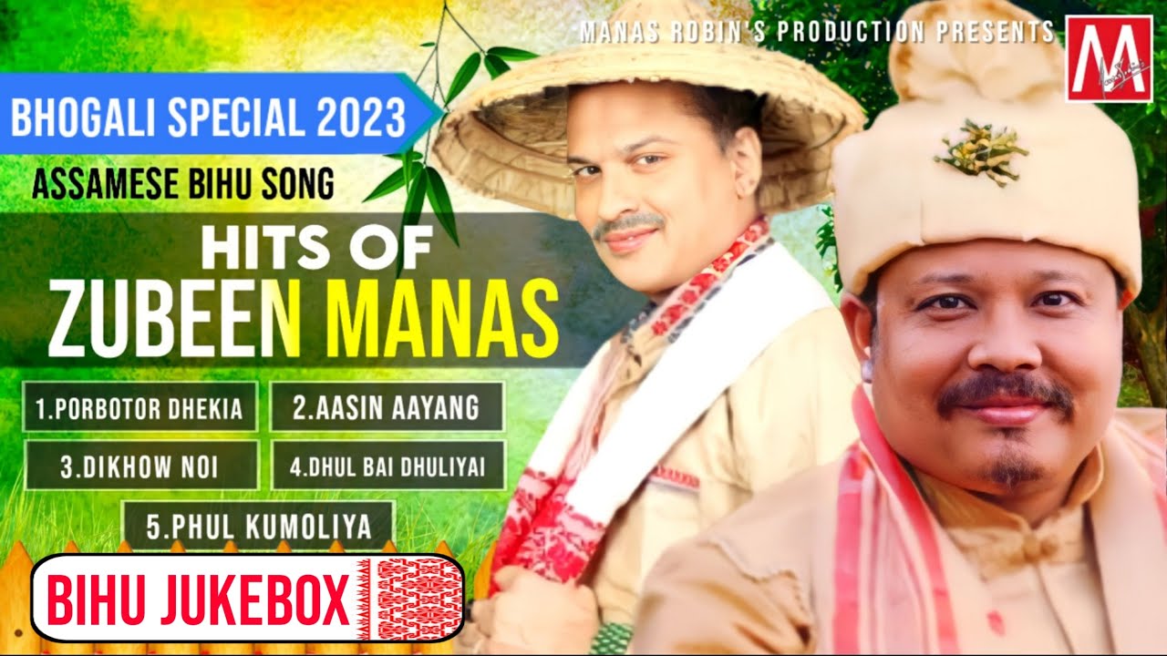 Hits Of Zubeen Manas  Bhogali Special 2023  Assamese Bihu Song  Bihu Jukebox