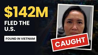 The FBI's Most Wanted Fraudster Was Hiding in Vietnam