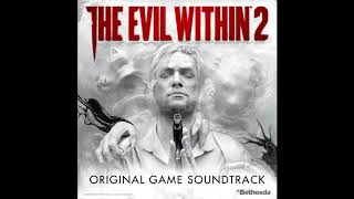 Music The Evil Within 2 . Soundtrack Score OST. (Original Game Soundtrack) [FULL OST]サイコブレイク