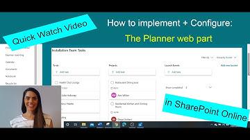 Quick Watch Video! How to Implement + Configure the Planner web part in SharePoint Online