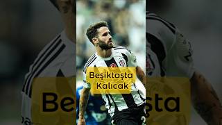 Rafa Silva Beşiktaşta Kalıyor.