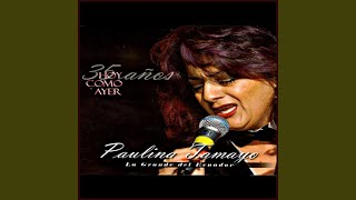 Video thumbnail of "Paulina Tamayo - Buscando un Cariño - una Lagrima"