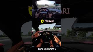 Real vs BeamNG ferrari. #beamngdrive #shorts