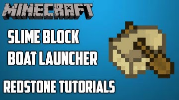 Minecraft Slime Block Boat Launcher - Redstone Tutorials
