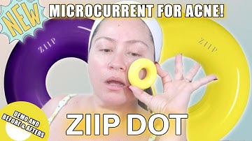 ZIIP DOT | HOW TO USE IT, DEMO AND BEFORE & AFTERS #microcurrent  #acnetreatment