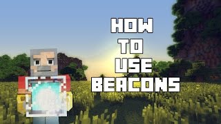 Minecraft (Xbox 360/ Xbox One) TU19 UPDATE: How To Use Beacons Easy Tutorial