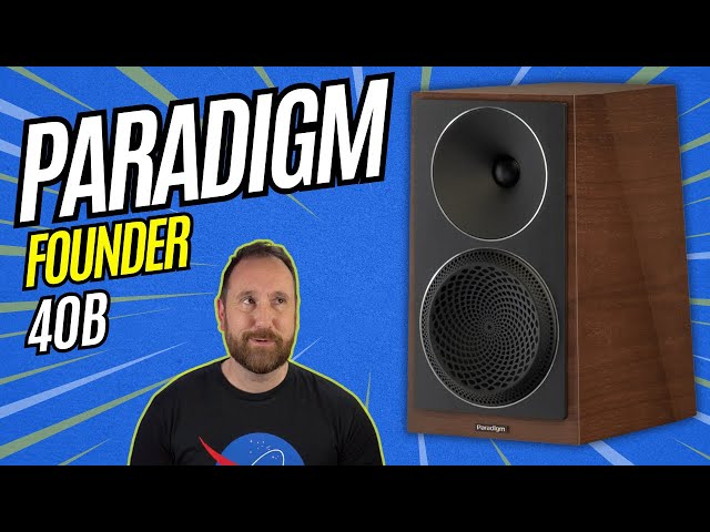 Get the Best Sound from Your Paradigm Founder 40B with One Easy
