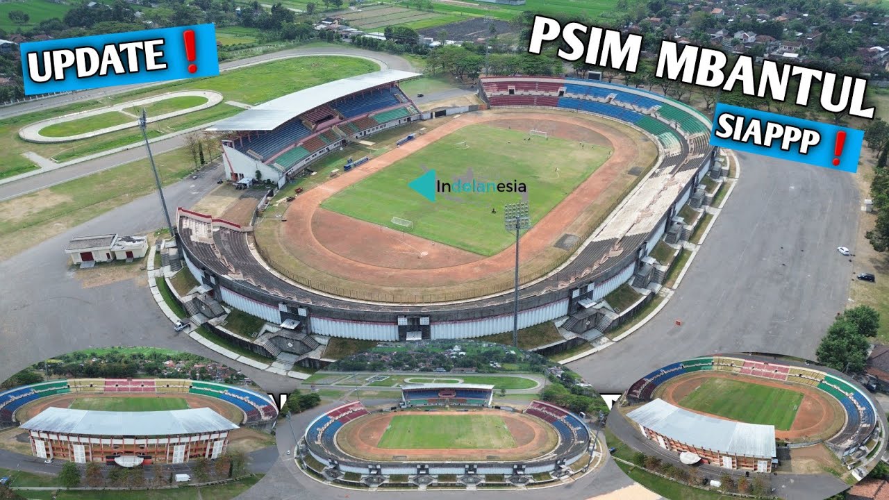 UPDATE❗️KONDISI TERKINI STADION SULTAN AGUNG BANTUL || PERSIAPAN LAGA KANDANG PERDANA PSIM