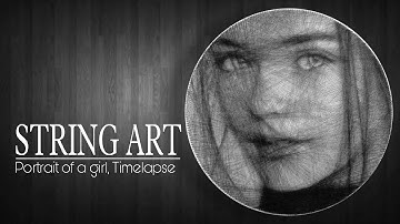 String Art Portrait Timelapse | Portrait Of a Girl | Thread Art | Kefi Tech| String Art