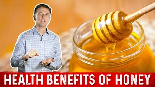 The Health Benefits of Honey – Dr.Berg