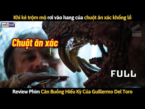 Khi Kẻ Trộm Mộ Rơi Vào Hang Chuột Ăn Xác Khổng Lồ || Review Phim