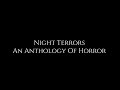 Night Terrors: An Anthology of Horror