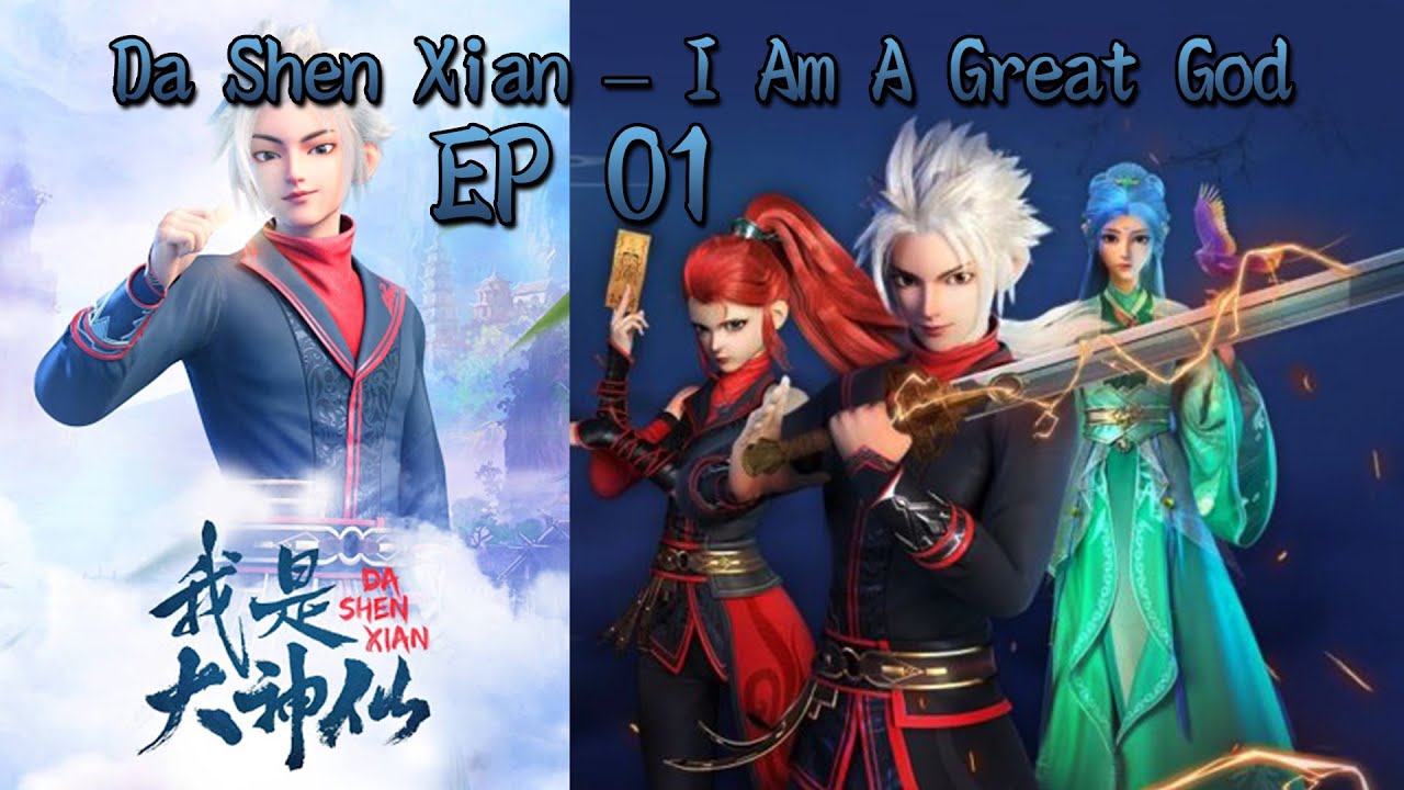 [ENG SUB] Da Shen Xian – I Am A Great God EP 01 - YouTube