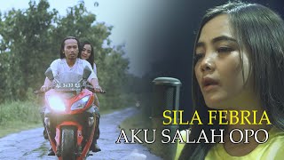 Sila Febriani - Aku Salah Opo | Dangdut ( Music Video)