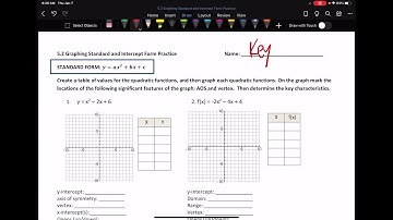 Lesson 5.2: Graphing Standard Form Practice