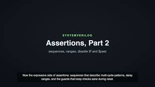 SystemVerilog #22: Assertions, Part 2 | Explained + Interview Questions