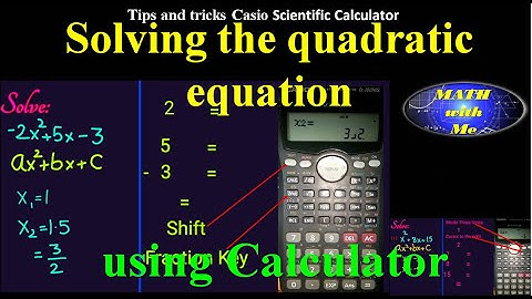 How to Solve quadratic equation using Casio calculator,Factoring quadratic equation using calculator