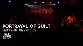 PORTRAYAL OF GUILT live at Saint Vitus Bar, May 25th, 2022 (FULL SET)