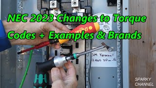 2023 Changes to Torque Codes 2023 NEC 110.14 (A) and (D) Terminal Connection Torque