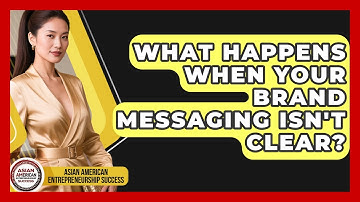 What Happens When Your Brand Messaging Isn