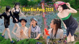 ƯỚT HẾT TỪ ĐẦU ĐẾN CHÂN TẠI LỄ HỘI TÉ NƯỚC THEN KIN PANG 2024  VỀ MIỀN GÁI ĐẸP