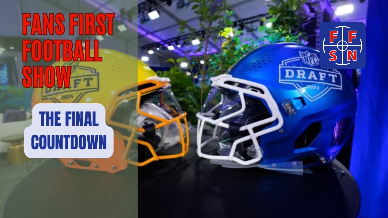 Fans First Football Show: The Final Countdown