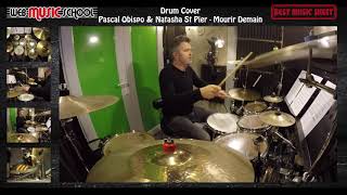 Pascal Obispo & Natasha St Pier - Mourir Demain - DRUM COVER