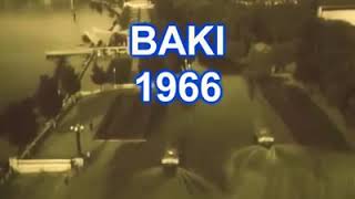 Köhnə Bakı 1966-cı il