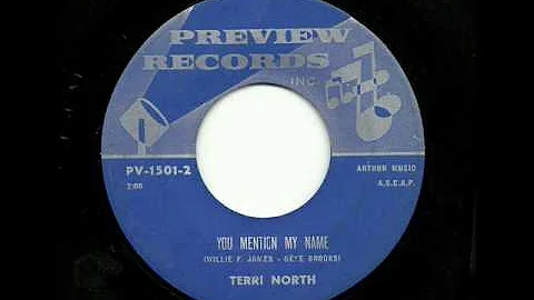 Terri North - You Mention My Name (Preview)