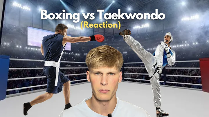 Reacting to BOXING VS TAEKWONDO