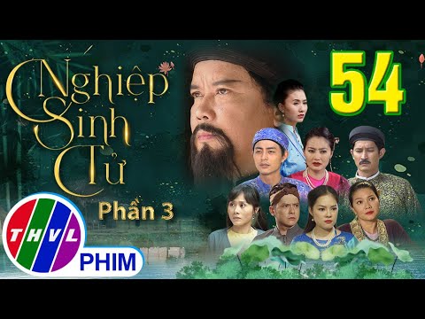 Video Nghiệp Sinh Tử - Phần 3 | Đánh Tráo Số Phận - Tập 54 |... - youtube