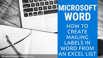 How to Create Mailing Labels in Word From an Excel List