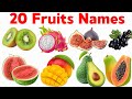 20 फलों के नाम | Fruits Name for Kids | Fruit Name With Pictures Animation | #educationalvideo 