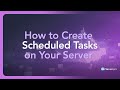 How to schedule tasks on your server - Server.pro
