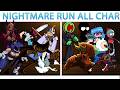 Friday Night Funkin' Nightmare Run but Every Turn Different Characters Sing It - FNF Mods