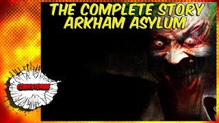 Arkham Asylum Origins - Batman Complete Story / KYU | Comicstorian