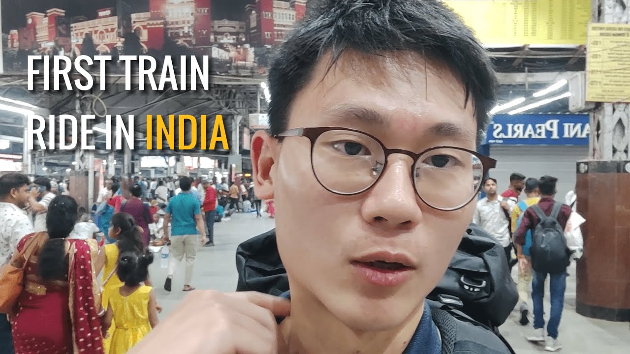 Escaping to Varanasi, First Train Ride in India