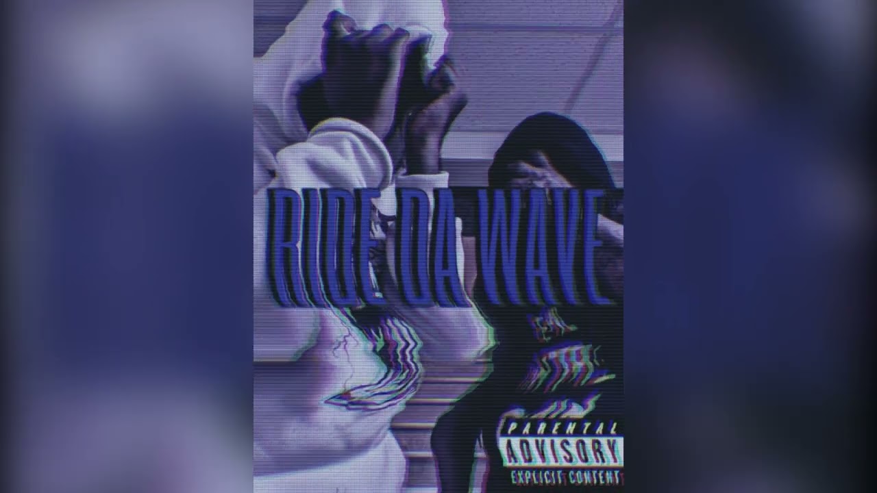 RIDE DA WAVE CXLEB X XZO