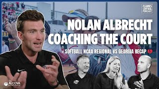 SO CLOSE 💔 Softball Regional vs Georgia RECAP + Nolan Albrecht In-Studio! 🤩 | Flames Central Podcast