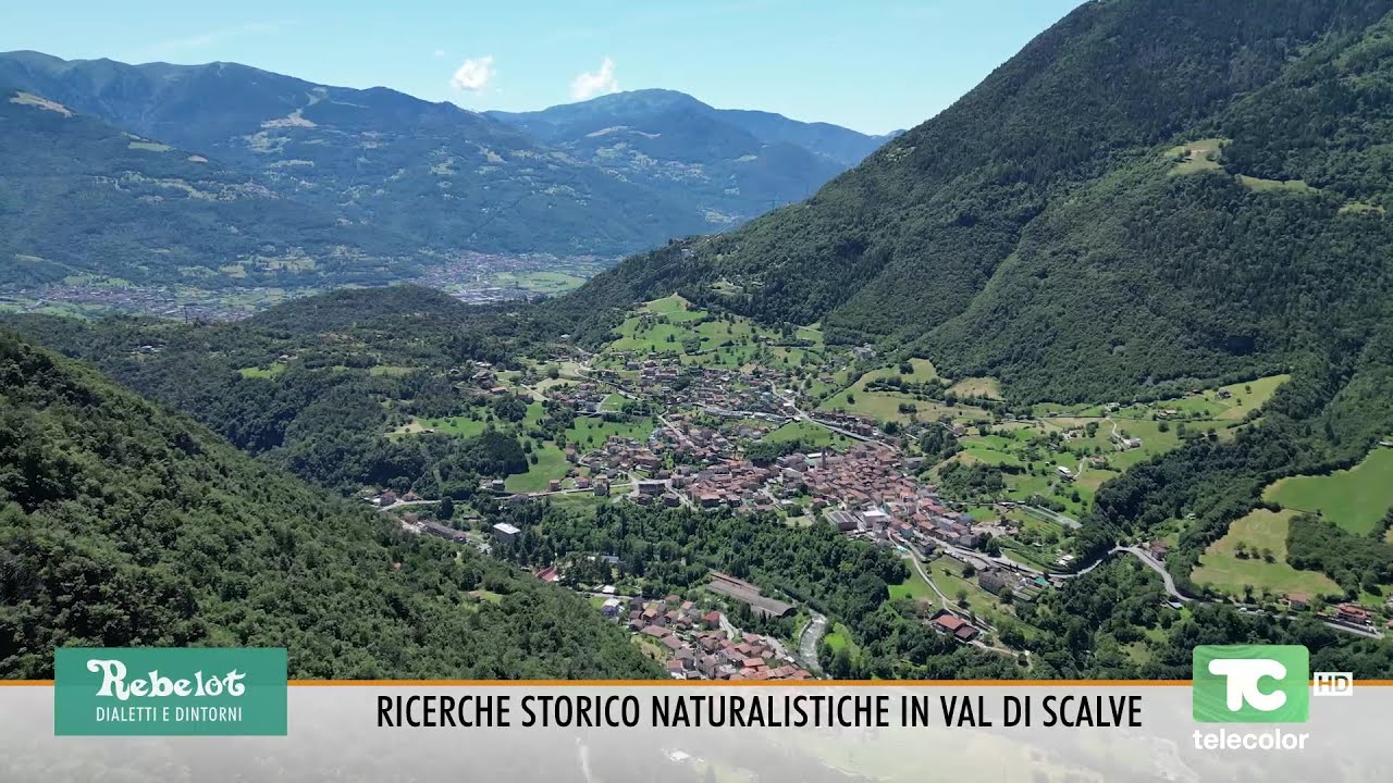 Rebelot: ricerche storico naturalistiche in Val di Scalve