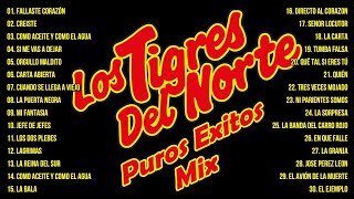 Los Tigres Del Norte 30 Éxitos Inolvidables - Los Tigres Del Norte Puras Románticas del Recuerdo