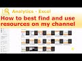How to best find and use resources on my channel