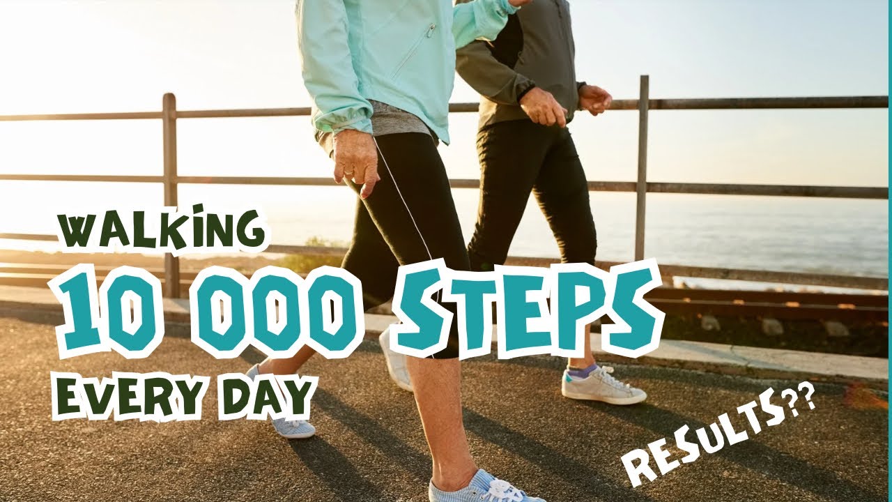 What Happens when you WALK 10000 Steps EVERY DAY - YouTube