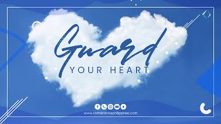 Download Lagu Guard Your Heart | Cornerstone Worship Service | February 2021 MP3
